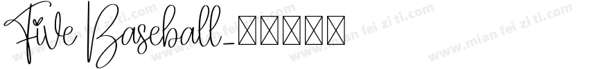 Five Baseball字体转换